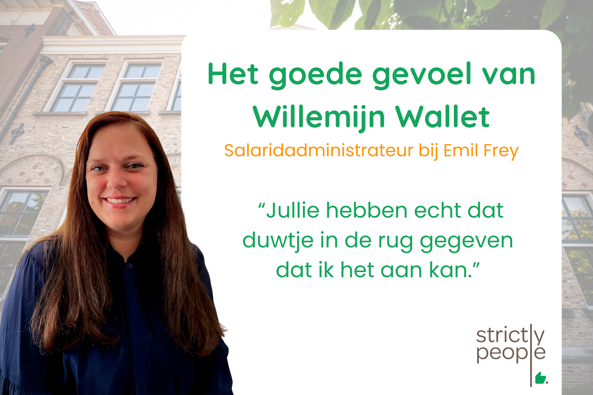 Het goede gevoel van Willemijn Wallet, salarisadministrateur bij Emil Frey